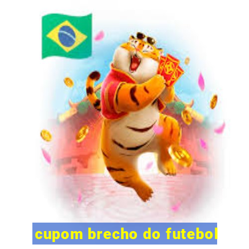 cupom brecho do futebol